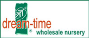 Dream-Time Wholesale Nursery
